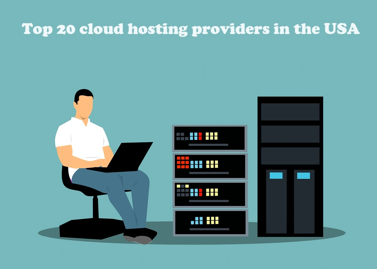 Top 20 cloud hosting providers in the USA