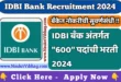 IDBI Bank Bharti 2024